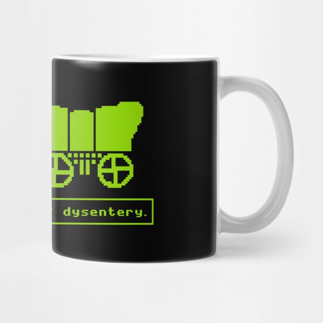 You have died of dysentery. by fandemonium